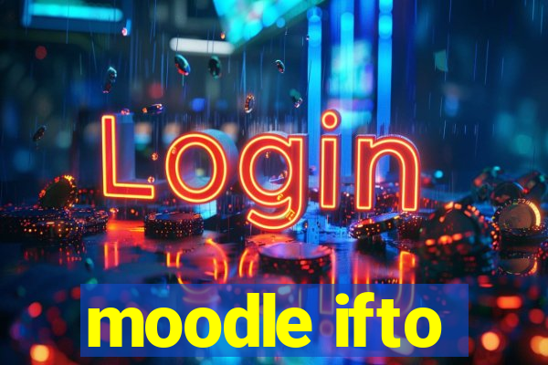 moodle ifto